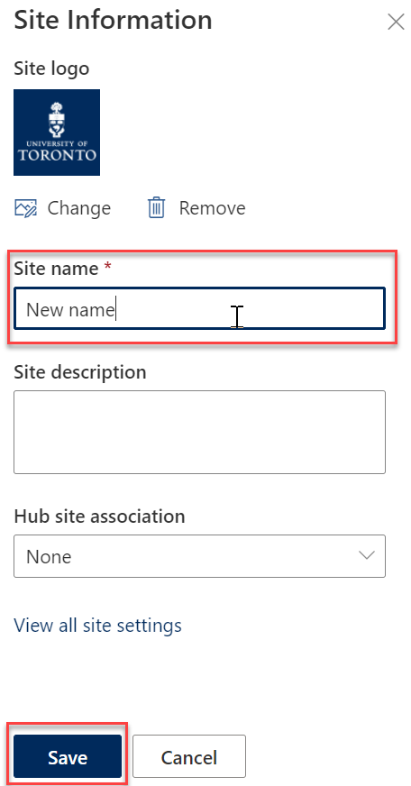 Enter a new site name into the Site name field and select Save