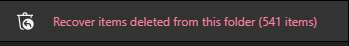 Recover deleted items from this folder link