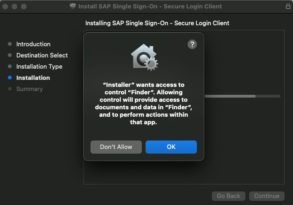 Installer wants access to Finder. Click OK.